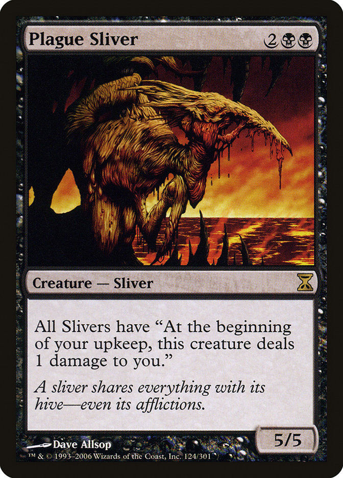 Plague Sliver (TSP) (124)