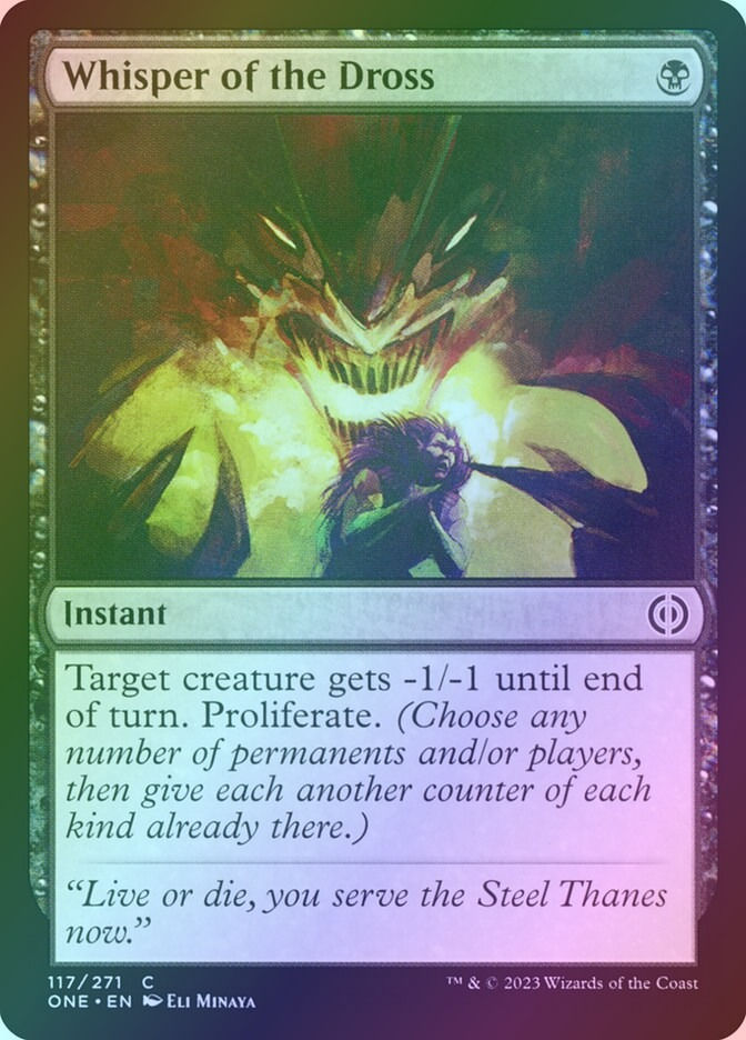 Whisper of the Dross (ONE) (117) / Foil