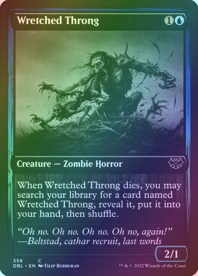Wretched Throng (DBL) (358) / Foil