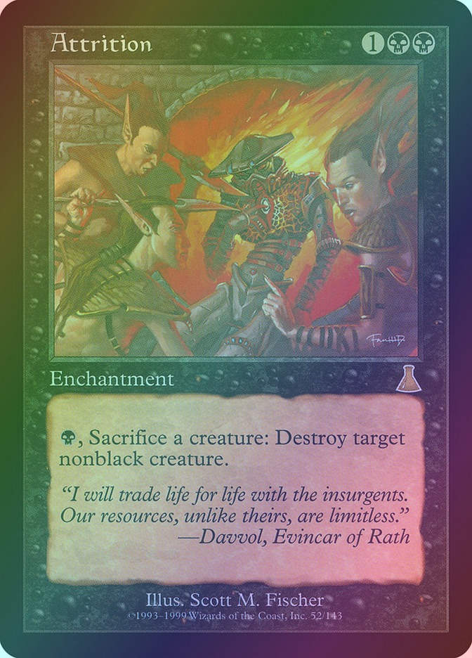 Attrition (UDS) (52) / Foil