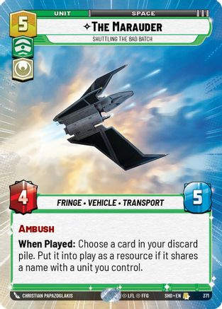 The Marauder - Shuttling the Bad Batch (Hyperspace) (SHD_#371) / Foil