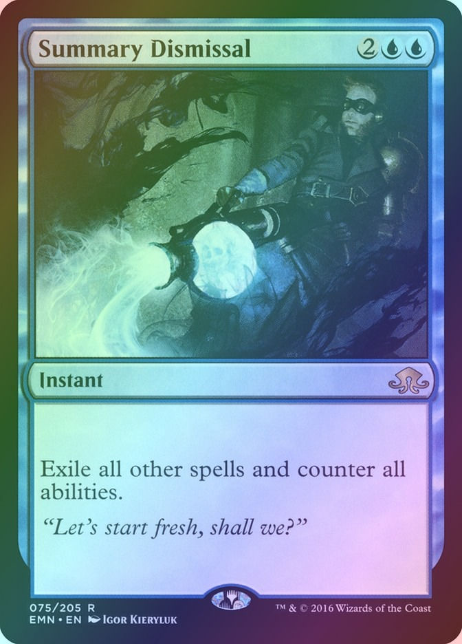 Summary Dismissal (EMN) (75) / Foil