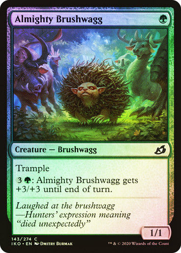 Almighty Brushwagg (IKO) (143) / Foil