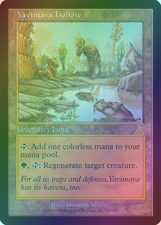 Yavimaya Hollow (UDS) (143) / Foil