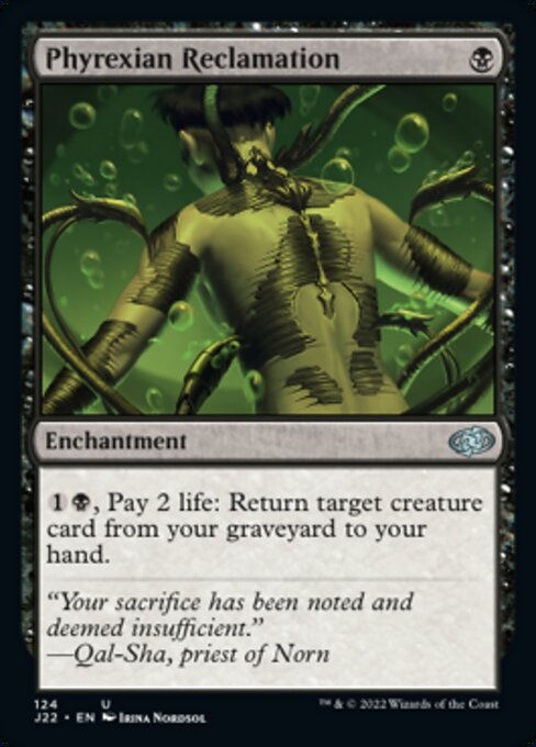 Phyrexian Reclamation (J22))
