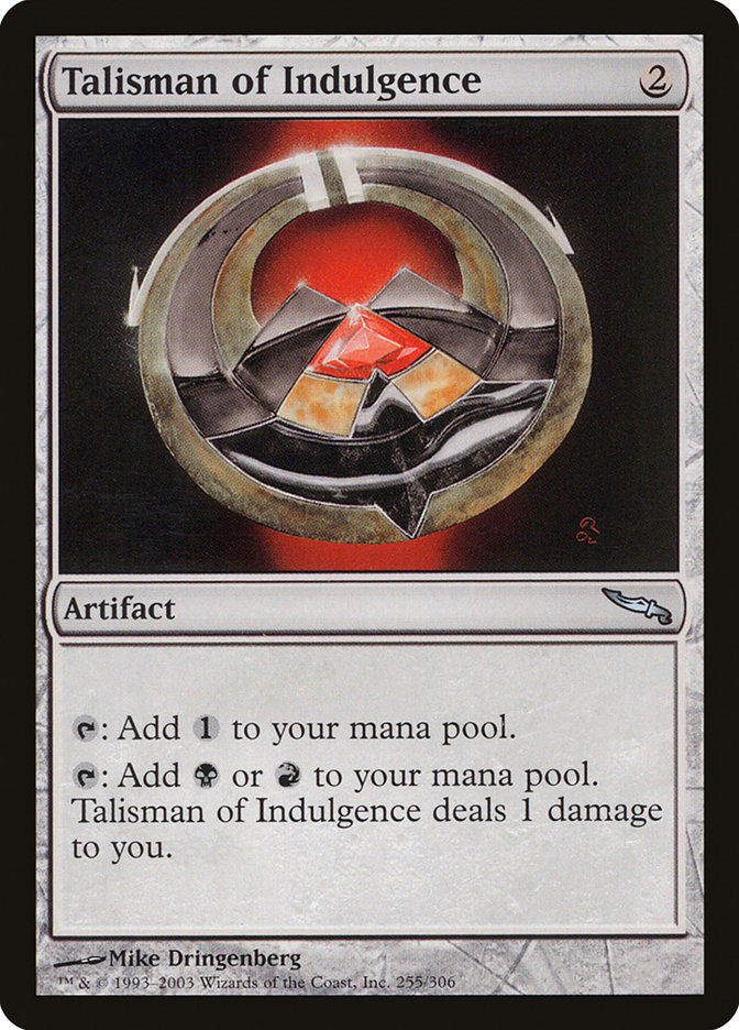 Talisman of Indulgence (MRD) (255)