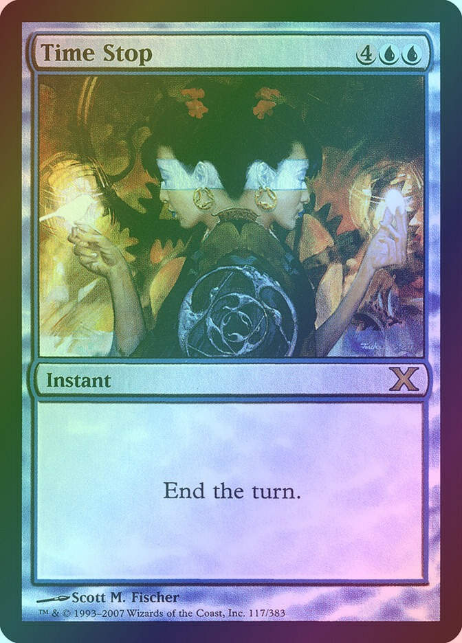 Time Stop (10E) (117★) / Foil