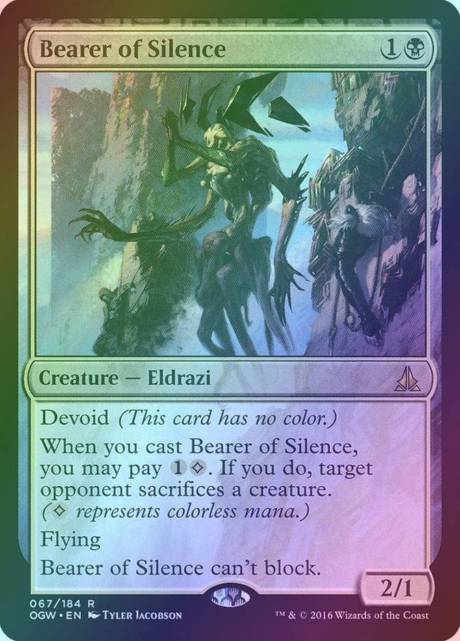 Bearer of Silence (OGW) (67) / Foil
