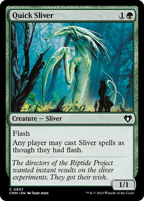 Quick Sliver (cmm) (Commander Deck)