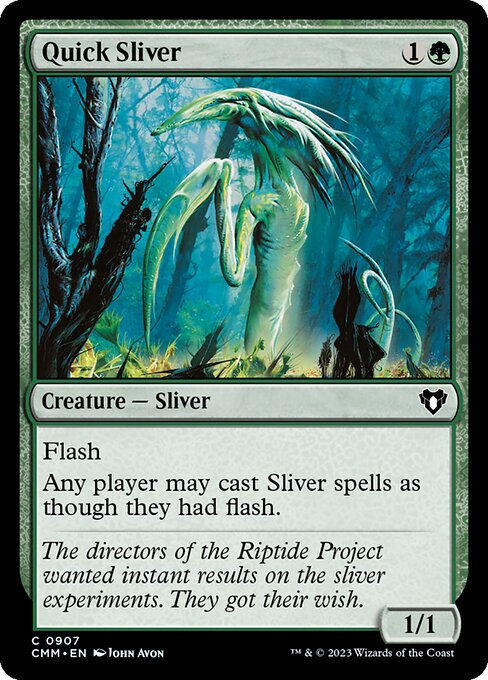 Quick Sliver (cmm) (Commander Deck)