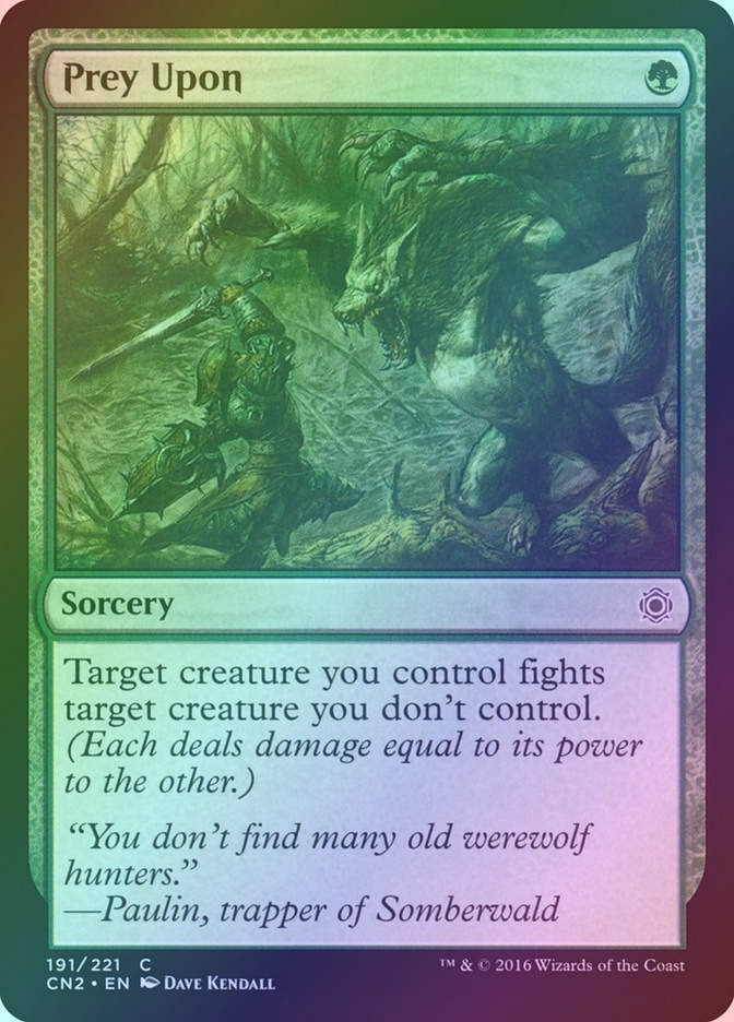 Prey Upon (CN2) (191) / Foil