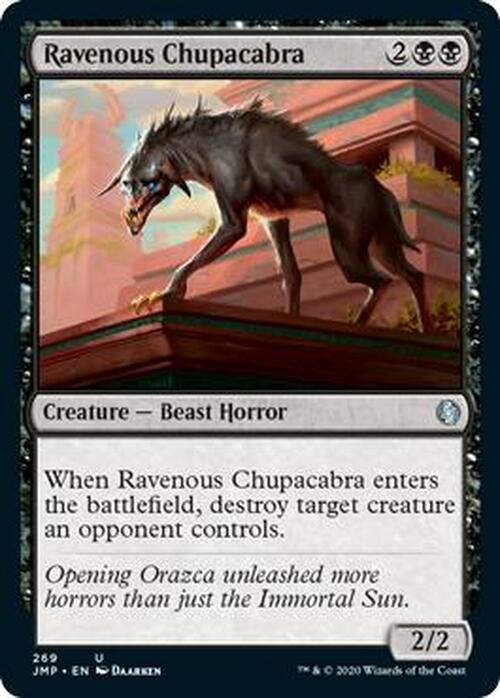 Ravenous Chupacabra (JMP)