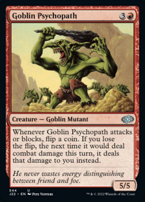 Goblin Psychopath (J22))