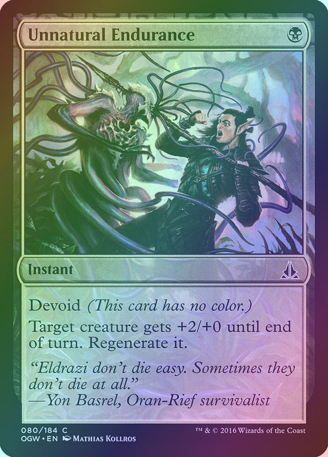 Unnatural Endurance (OGW) (80) / Foil