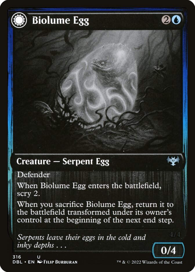 Biolume Egg // Biolume Serpent (DBL) (316)