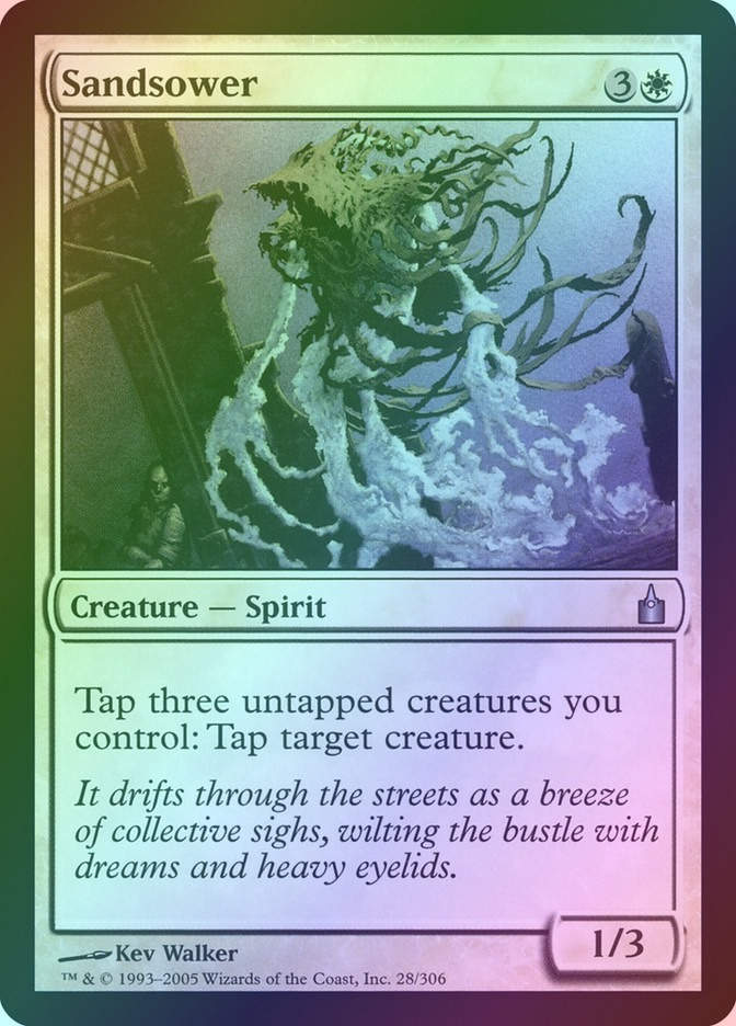 Sandsower (RAV) (28) / Foil