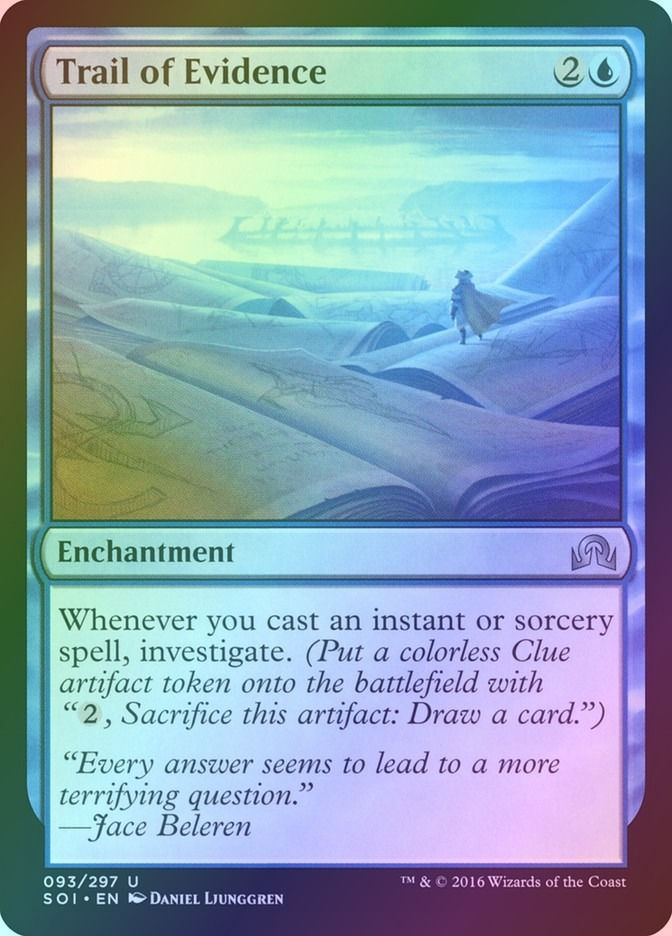 Trail of Evidence (SOI) (93) / Foil