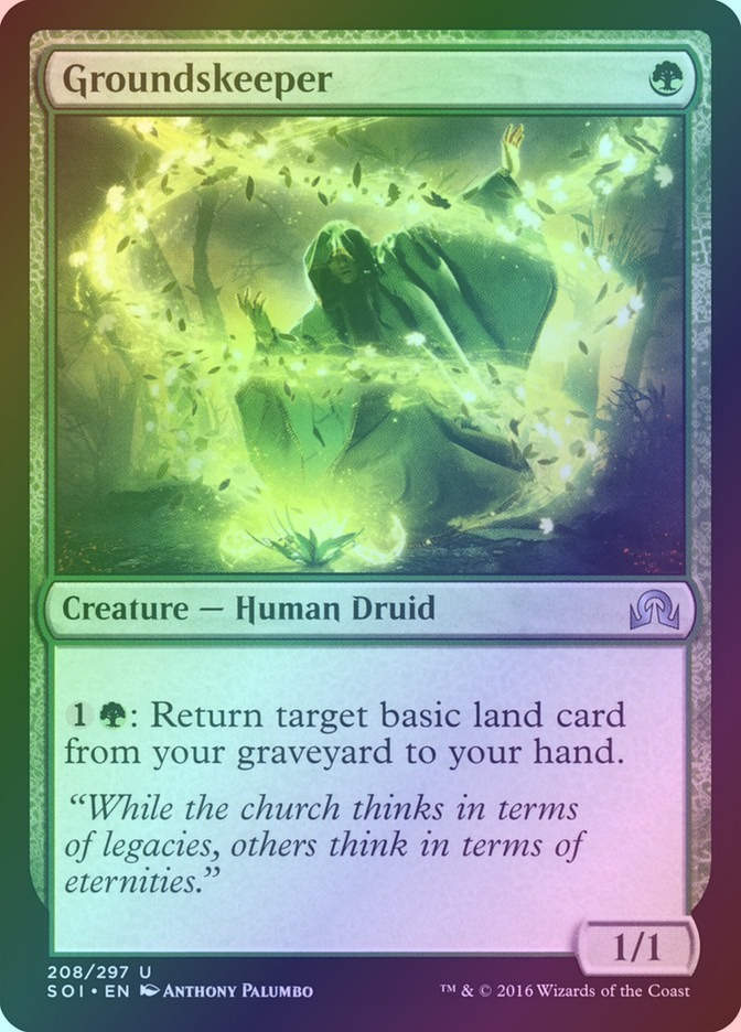 Groundskeeper (SOI) (208) / Foil