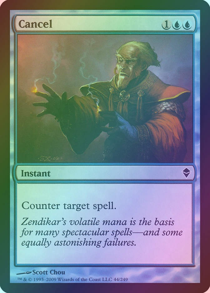 Cancel (ZEN) (44) / Foil