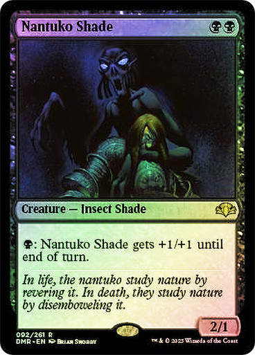 Nantuko Shade (DMR) / Foil