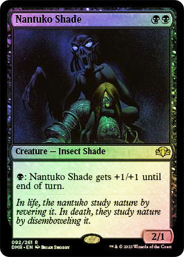 Nantuko Shade (DMR) / Foil