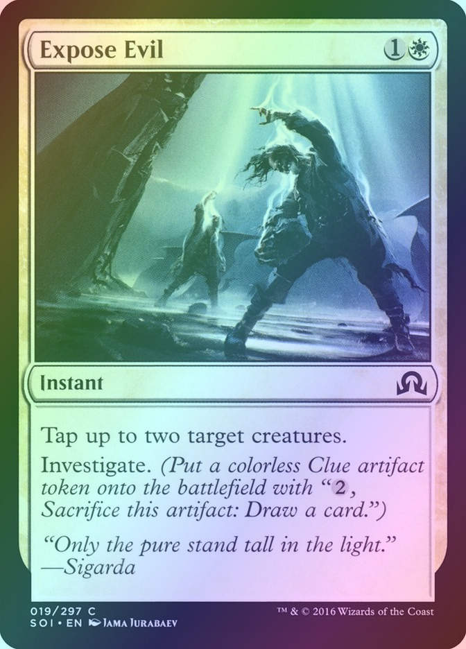 Expose Evil (SOI) (19) / Foil