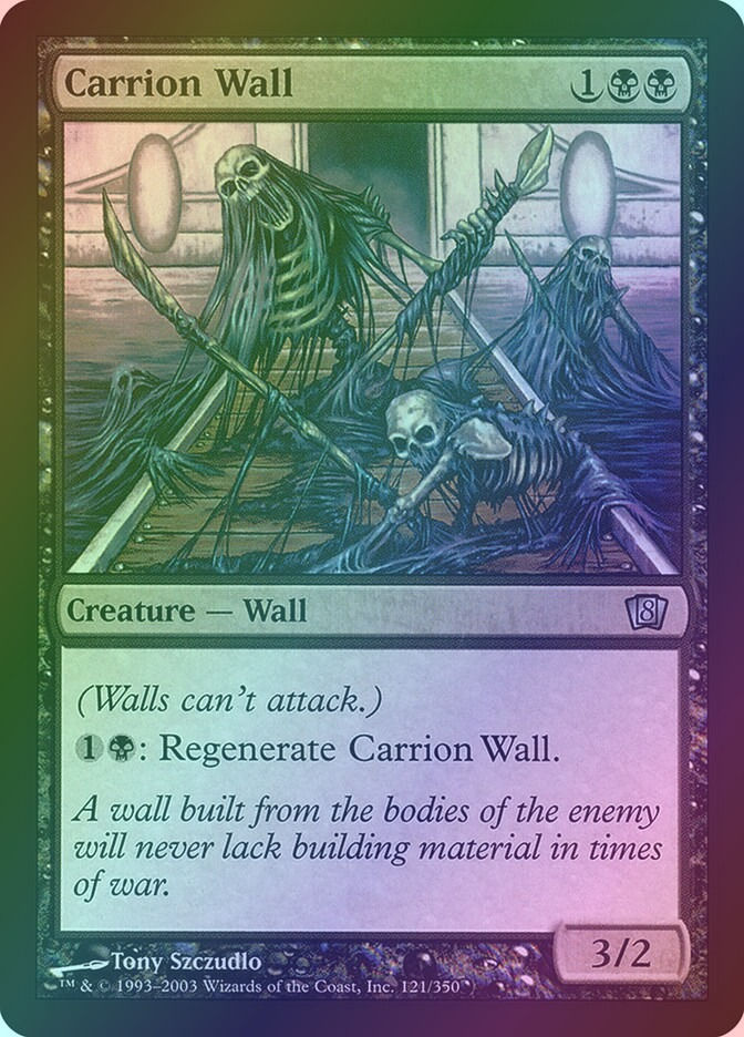 Carrion Wall (8ED) (121★) / Foil