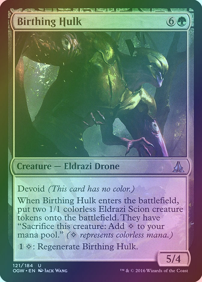 Birthing Hulk (OGW) (121) / Foil