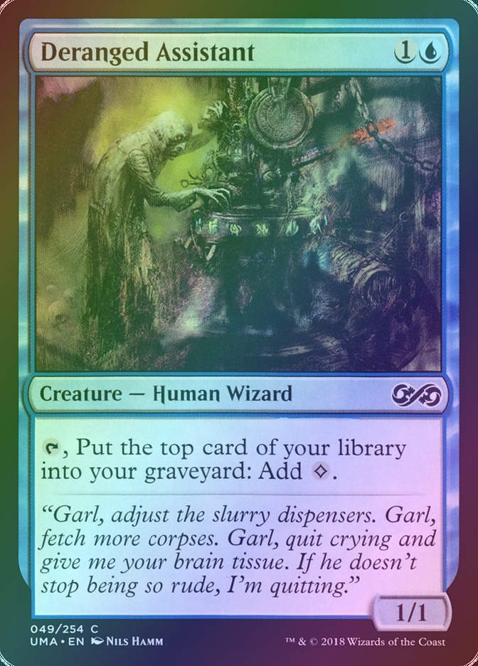 Deranged Assistant (UMA) (49) / Foil
