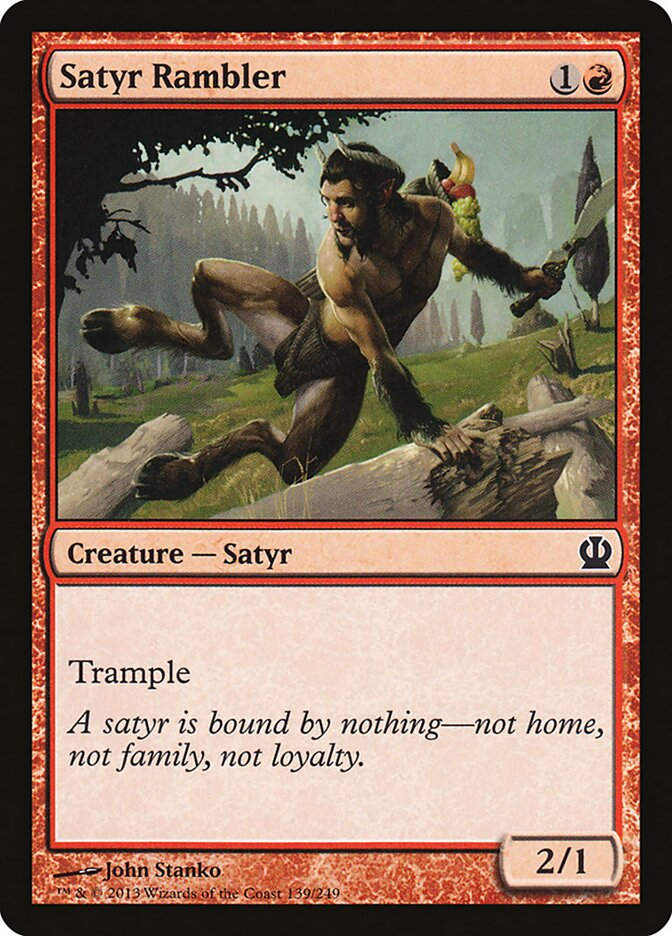 Satyr Rambler (THS) (139)