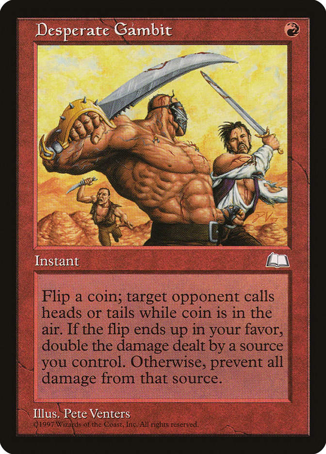 Desperate Gambit (WTH) (96)