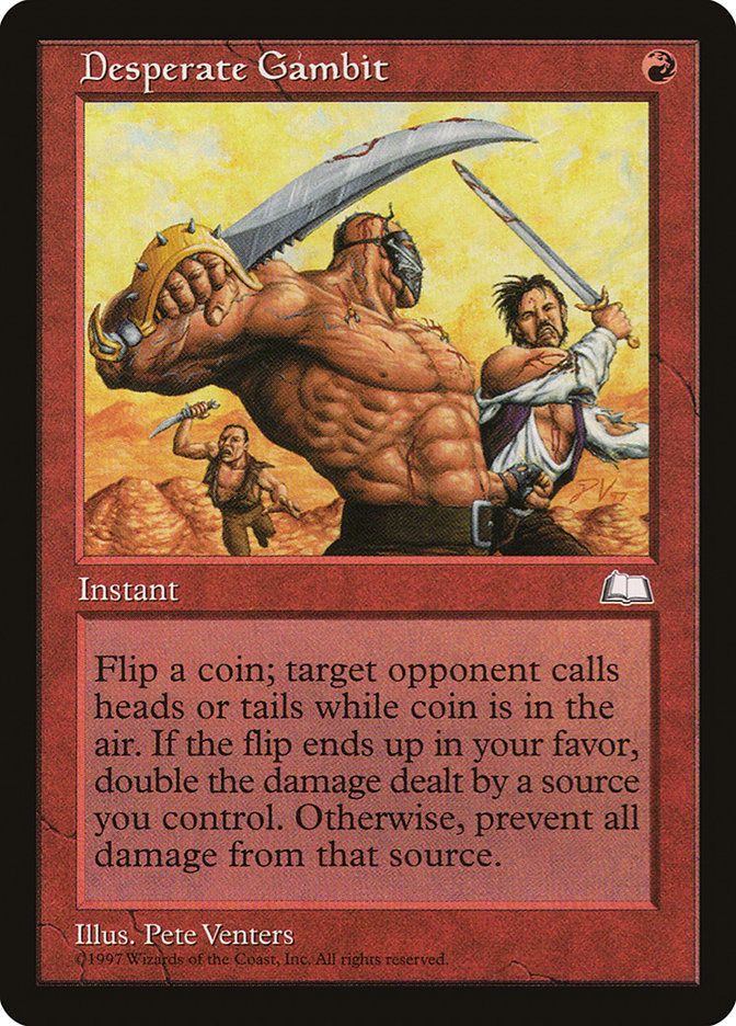 Desperate Gambit (WTH) (96)