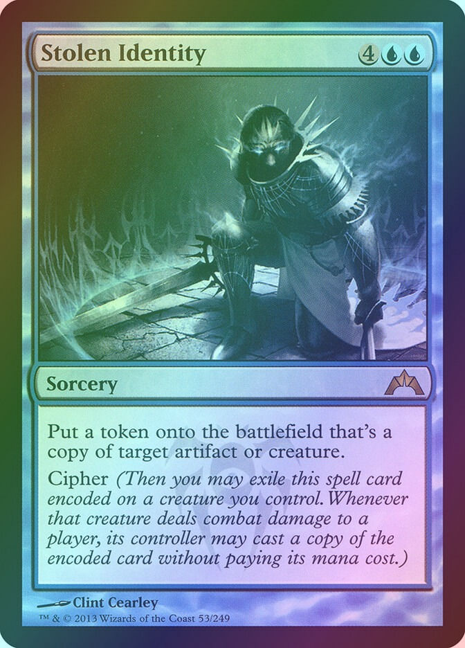 Stolen Identity (GTC) (53) / Foil