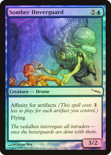 Somber Hoverguard (MRD) (51) / Foil