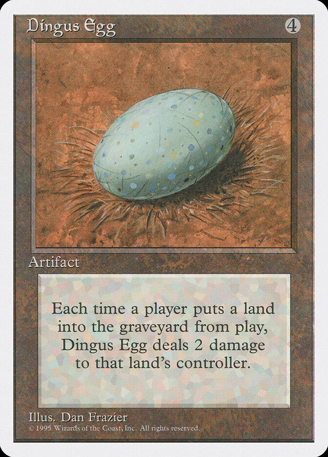 Dingus Egg (4ED) (315)