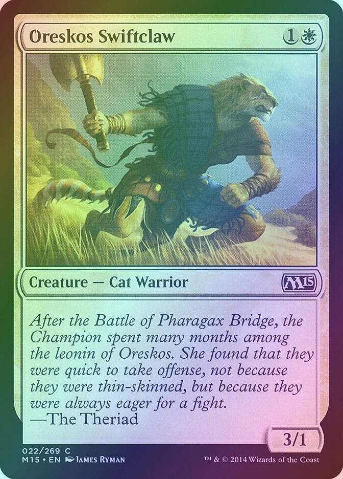Oreskos Swiftclaw (M15) (22) / Foil