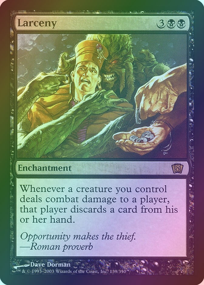Larceny (8ED) (139★) / Foil