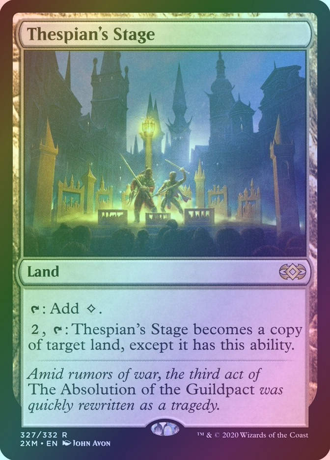 Thespian's Stage (2XM) (327) / Foil