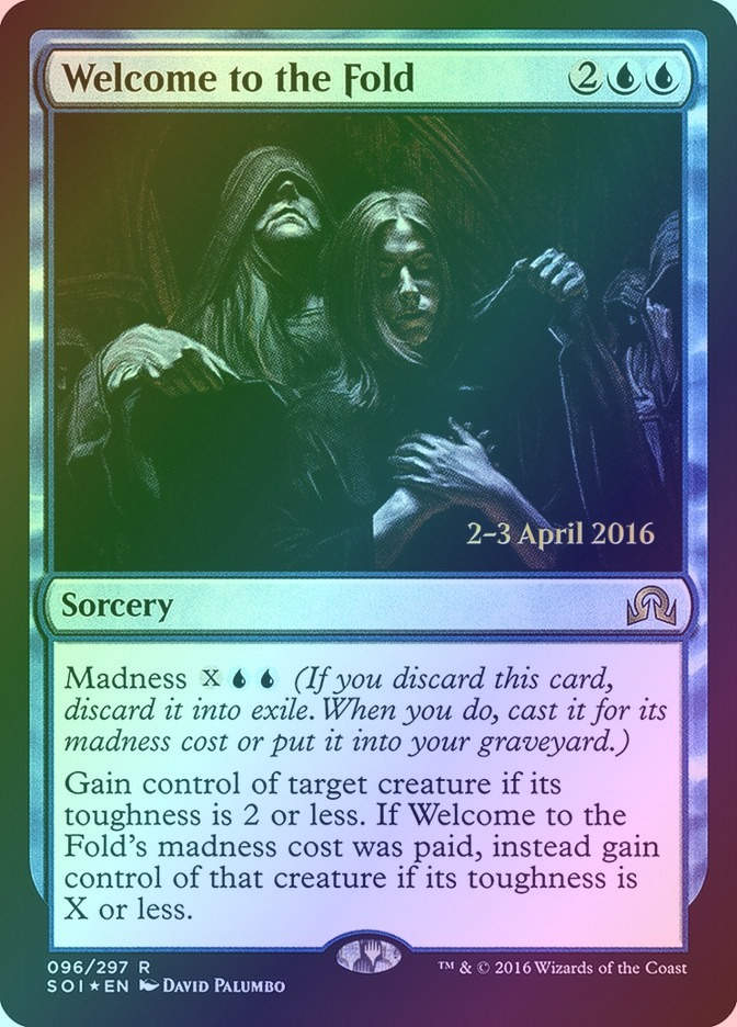 Welcome to the Fold (PSOI) (96s) / Foil