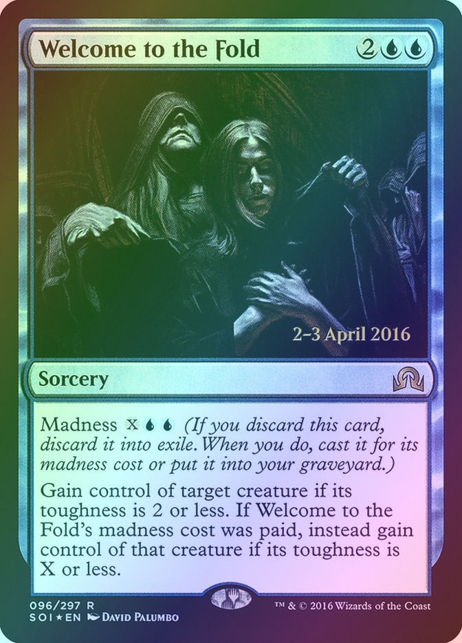 Welcome to the Fold (PSOI) (96s) / Foil