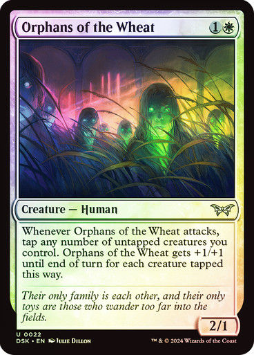 Orphans of the Wheat (DSK) (22) / Foil