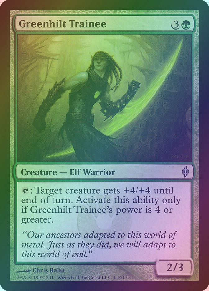 Greenhilt Trainee (NPH) (112) / Foil