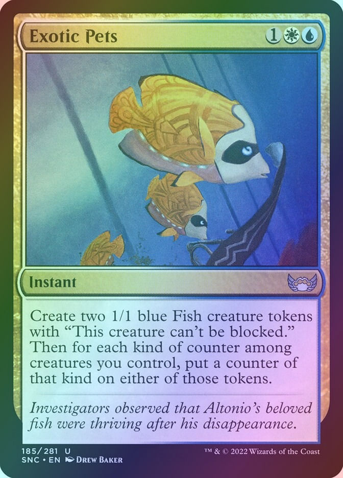 Exotic Pets (SNC) (185) / Foil