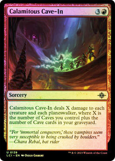 Calamitous Cave-In (lci) / Foil