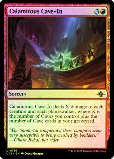 Calamitous Cave-In (lci) / Foil