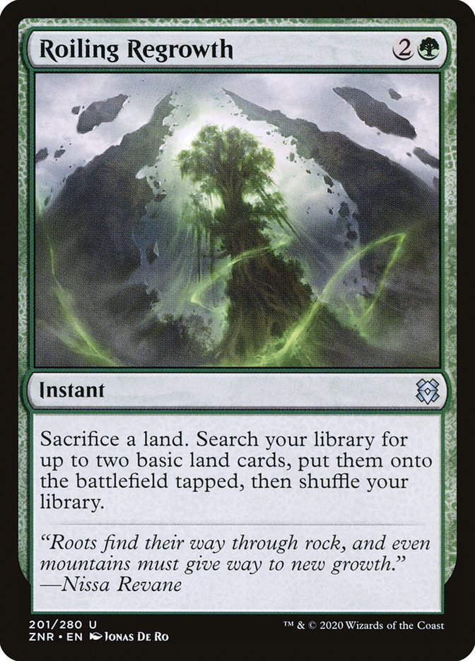 Roiling Regrowth (ZNR) (201)