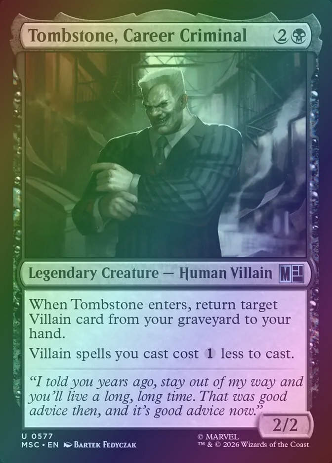 Tombstone, Career Criminal (MSC) (577) / Foil