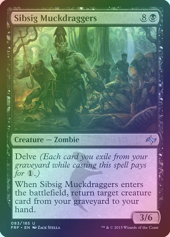 Sibsig Muckdraggers (FRF) (83) / Foil