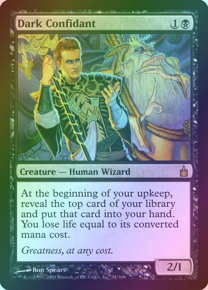 Dark Confidant (RAV) (81) / Foil
