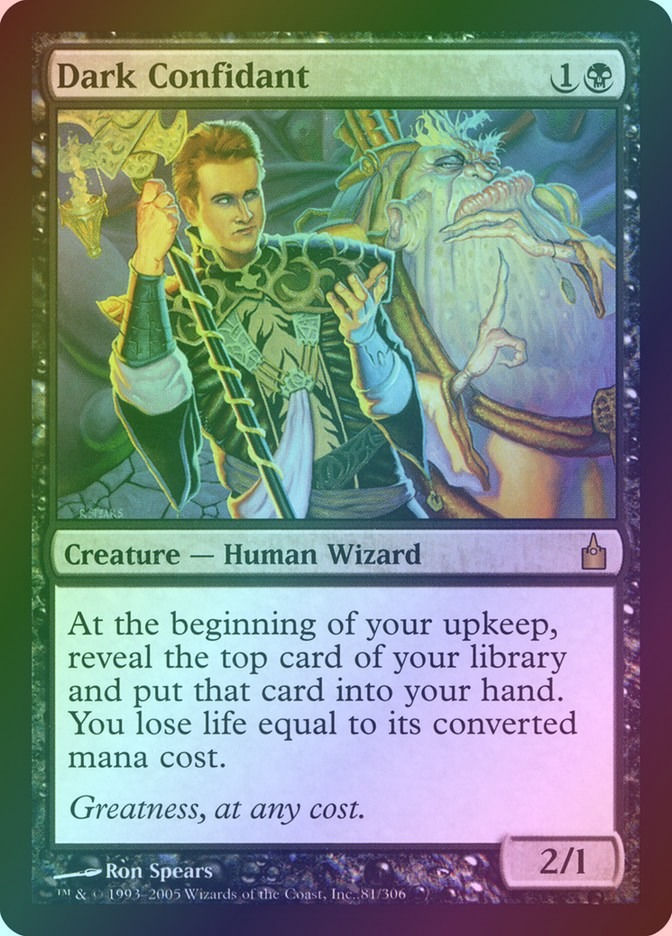 Dark Confidant (RAV) (81) / Foil